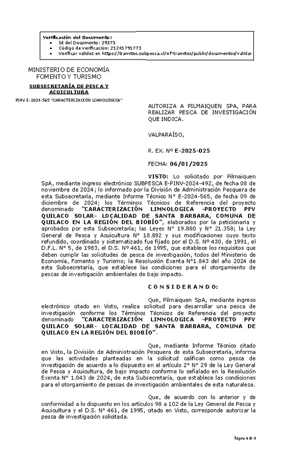 Res. Ex. N° 25-2025 AUTORIZA A PILMAIQUEN SPA, PARA REALIZAR PESCA DE INVESTIGACIÓN QUE INDICA. (Publicado en Página Web 08-01-2025)