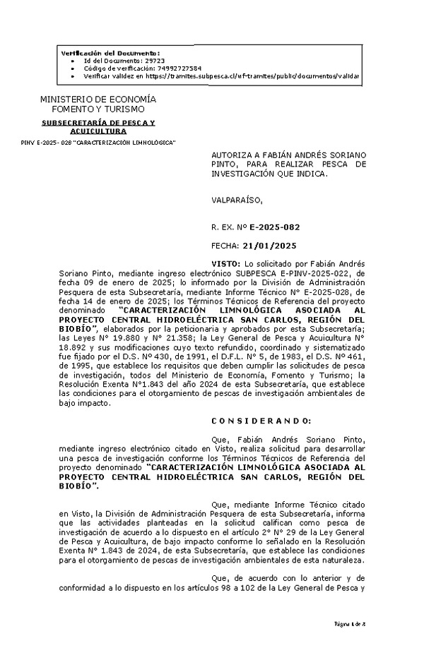 R. EX. Nº E-2025-082 AUTORIZA A FABIÁN ANDRÉS SORIANO PINTO, PARA REALIZAR PESCA DE INVESTIGACIÓN QUE INDICA. (Publicado en Página Web 23-01-2025)