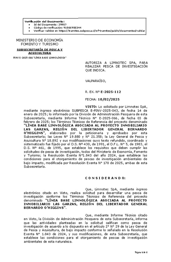 R. EX. Nº E-2025-112 AUTORIZA A LIMNOTEC SPA, PARA REALIZAR PESCA DE INVESTIGACIÓN QUE INDICA. (Publicado en Página Web 10-02-2025)