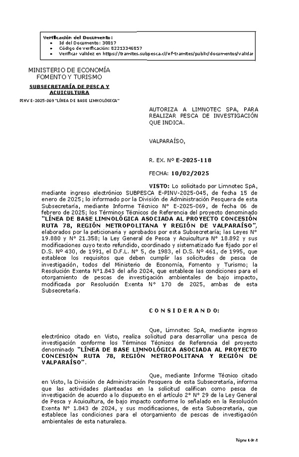 R. EX. Nº E-2025-118 AUTORIZA A LIMNOTEC SPA, PARA REALIZAR PESCA DE INVESTIGACIÓN QUE INDICA. (Publicado en Página Web 11-02-2025)