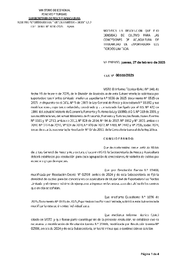 Res. Ex. Nº 555-2025 Modifica Res. Ex. N° 1488-2024 Fija densidad de cultivo para las concesiones de acuicultura de titularidad de Exportadora Los Fiordos Limitada. (Con Informe Técnico) (Publicado en Página Web 27-02-2025)