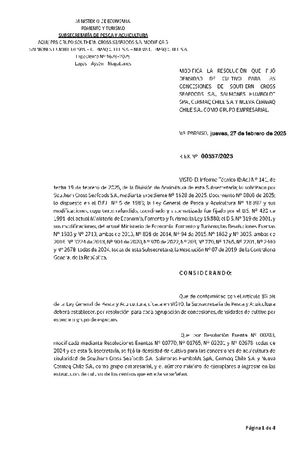 Res. Ex. N° 557-2025 Modifica Res. Ex. N° 203-2024 Fija densidad de cultivo para las concesiones de acuicultura de titularidad de Southern Cross Seafoods S.A., Salmones Humboldt SpA, Cermaq Chile S.A. y Nueva Cermaq Chile S.A., como grupo empresarial.(Con informe técnico) (Publicado en Página Web 27-02-2025)