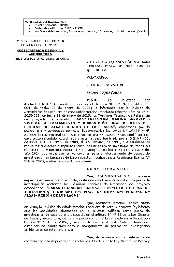 R. EX. Nº E-2025-189 AUTORIZA A AQUAGESTIÓN S.A. PARA REALIZAR PESCA DE INVESTIGACIÓN QUE INDICA. (Publicado en Página Web 10-03-2025)