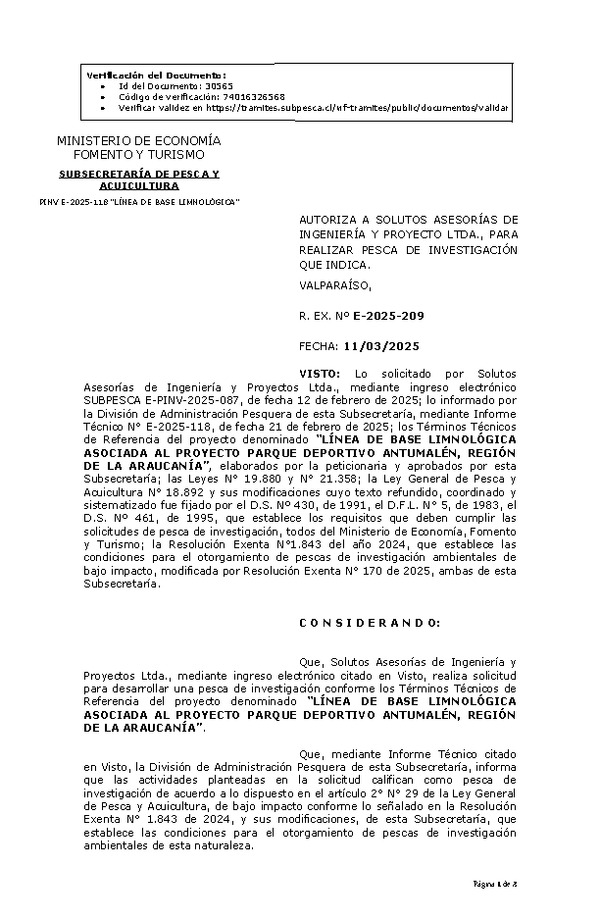 R. EX. Nº E-2025-209 AUTORIZA A SOLUTOS ASESORÍAS DE INGENIERÍA Y PROYECTO LTDA., PARA REALIZAR PESCA DE INVESTIGACIÓN QUE INDICA. (Publicado en Página Web 11-03-2025)