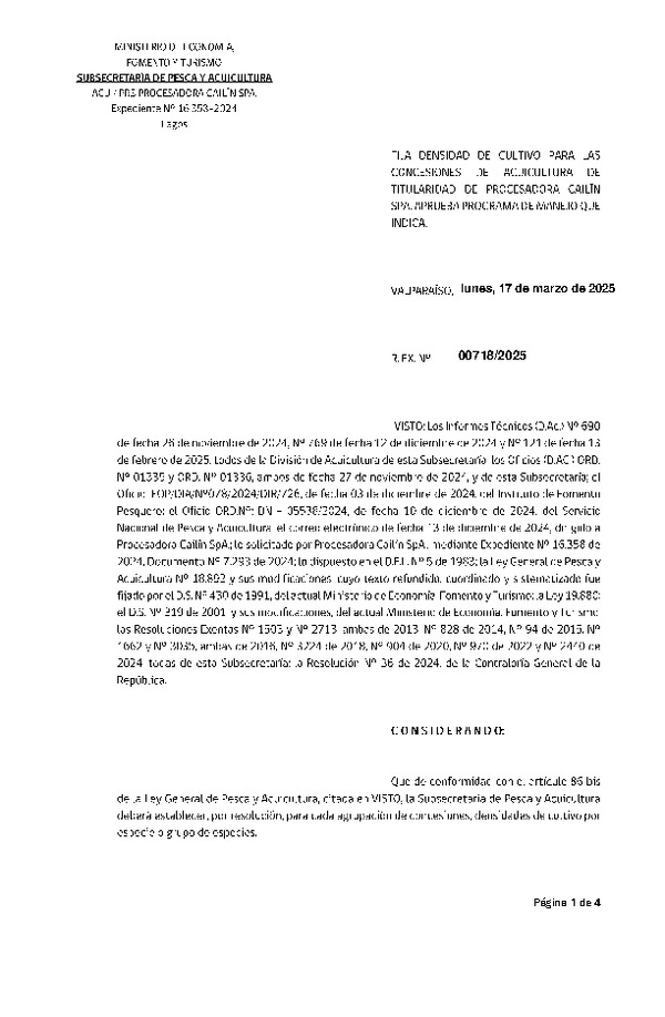 Res. Ex. Nº 718-2025 Fija densidad de cultivo para las concesiones de acuicultura de titularidad de Procesadora Cailín SpA. Aprueba Programa de Manejo que Indica. (Con informe técnico) (Publicado en Página Web 18-03-2025)