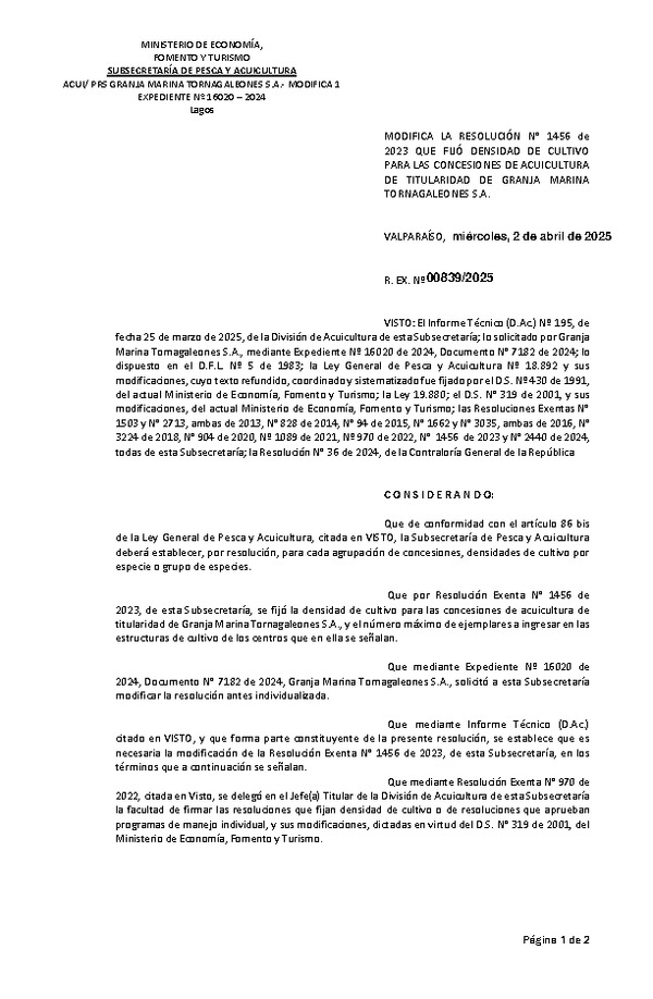 Res. Ex. N° 839-2025 Modifica Res. Ex. N° 1456-2023 Fija densidad de cultivo para las concesiones de acuicultura de Granja Marina Tornagaleones S.A. (Publicado en Página Web 04-04-2025)