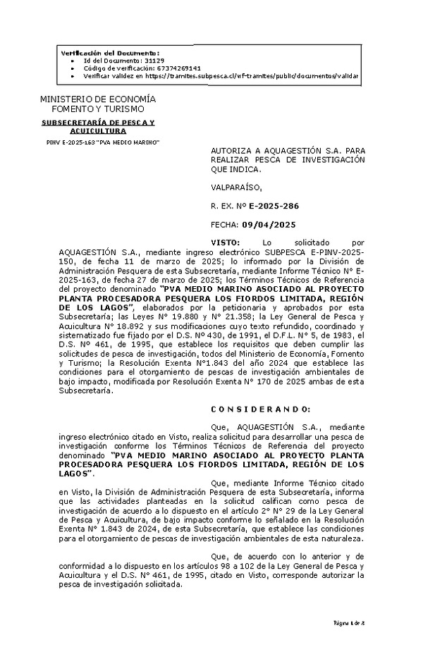 R. EX. Nº E-2025-286 AUTORIZA A AQUAGESTIÓN S.A. PARA REALIZAR PESCA DE INVESTIGACIÓN QUE INDICA. (Publicado en Página Web 10-04-2025)