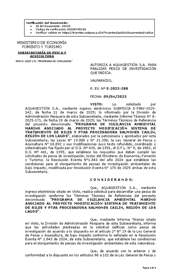 R. EX. Nº E-2025-288 AUTORIZA A AQUAGESTIÓN S.A. PARA REALIZAR PESCA DE INVESTIGACIÓN QUE INDICA. (Publicado en Página Web 10-04-2025)