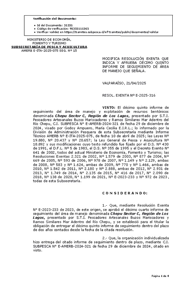 R. EX. Nº E-2025-316 Modifica Resolución que Indica. Aprueba 15° Seguimiento. (Publicado en Página Web 21-04-2025)