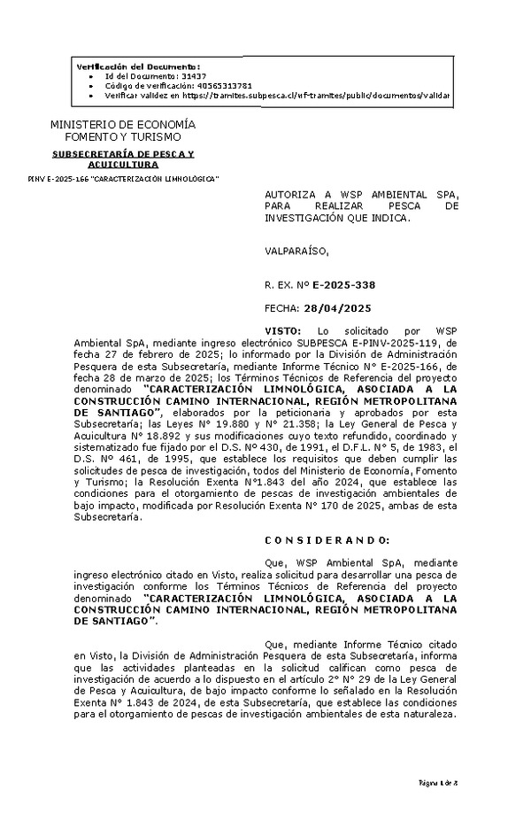 R. EX. Nº E-2025-338 AUTORIZA A WSP AMBIENTAL SPA, PARA REALIZAR PESCA DE INVESTIGACIÓN QUE INDICA. (Publicado en Página Web 29-04-2025)