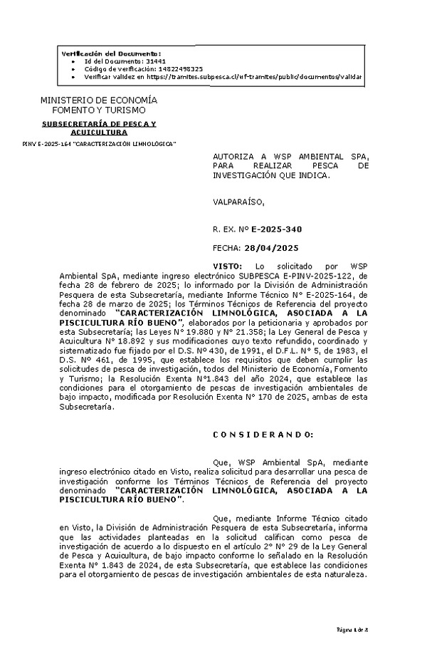 R. EX. Nº E-2025-340 AUTORIZA A WSP AMBIENTAL SPA, PARA REALIZAR PESCA DE INVESTIGACIÓN QUE INDICA. (Publicado en Página Web 29-04-2025)