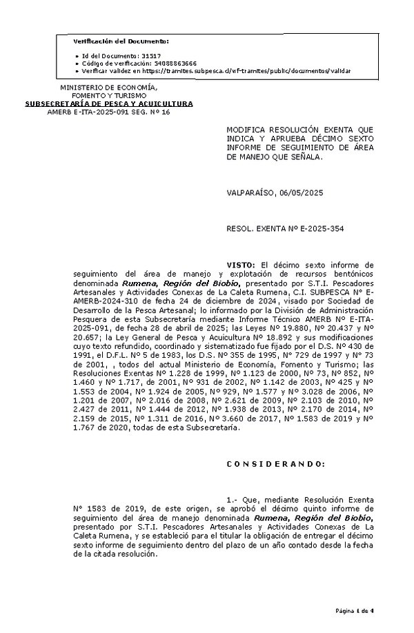 RESOL. EXENTA Nº E-2025-354 Modifica resolución que indica, aprueba décimo sexto informe de seguimiento. (Publicado en Página Web 07-05-2025)