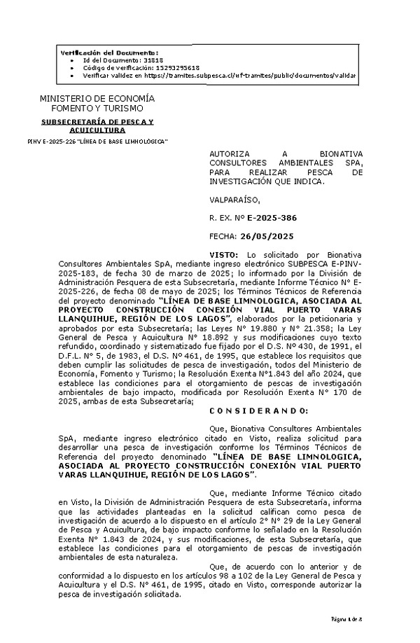 R. EX. Nº E-2025-386 AUTORIZA A BIONATIVA CONSULTORES AMBIENTALES SPA, PARA REALIZAR PESCA DE INVESTIGACIÓN QUE INDICA. (Publicado en Página Web 27-05-2025)