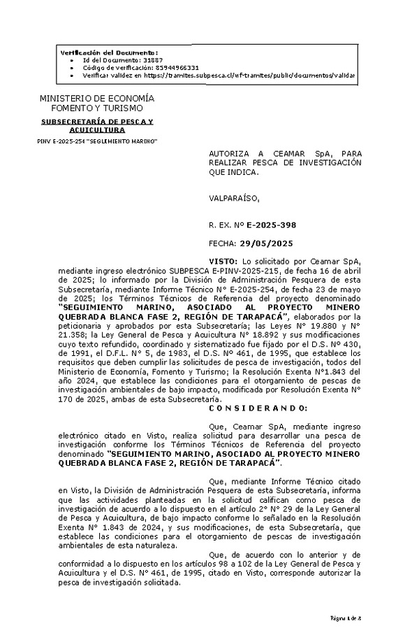 R. EX. Nº E-2025-398 AUTORIZA A CEAMAR SpA, PARA REALIZAR PESCA DE INVESTIGACIÓN QUE INDICA. (Publicado en Página Web 02-06-2025)