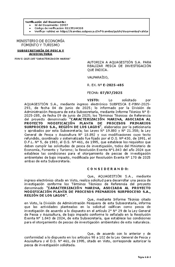 R. EX. Nº E-2025-485 AUTORIZA A AQUAGESTIÓN S.A. PARA REALIZAR PESCA DE INVESTIGACIÓN QUE INDICA. (Publicado en Página Web 08-07-2025)