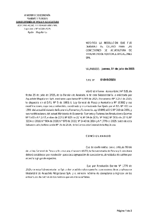 Res. Ex. N° 1849-2025 Modifica 	Res. Ex. N° 1770-2025 Fija densidad de cultivo para las concesiones de acuicultura de titularidad de Aquachile Magallanes SpA. Aprueba programa de manejo que indica. (Con Informe Técnico) (Publicado en Página Web 31-07-2025)