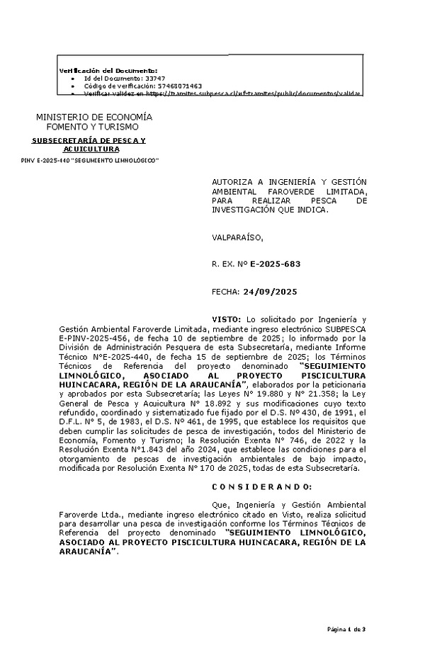 R. EX. Nº E-2025-683 AUTORIZA A INGENIERÍA Y GESTIÓN AMBIENTAL FAROVERDE LIMITADA, PARA REALIZAR PESCA DE INVESTIGACIÓN QUE INDICA. (Publicado en Página Web 24-09-2025)