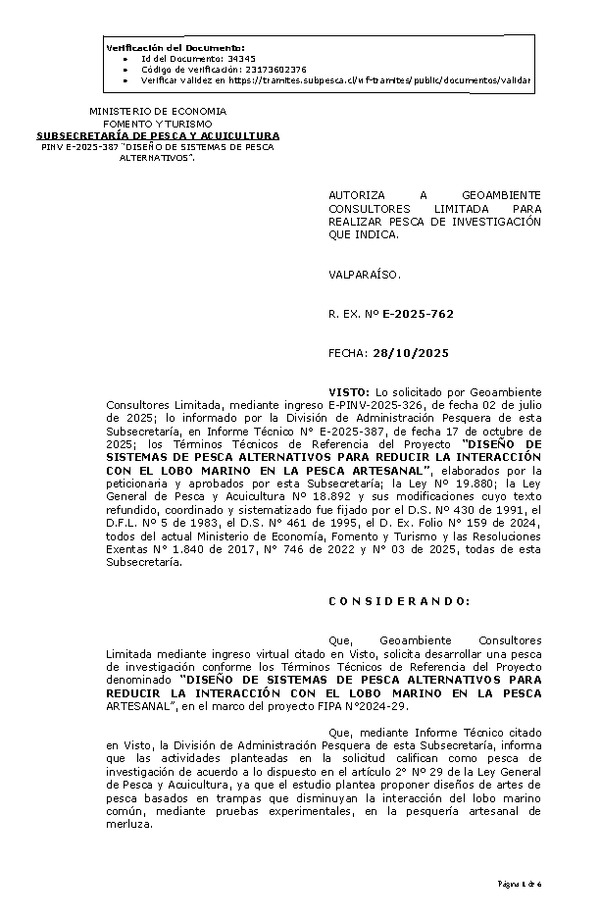 R. EX. Nº E-2025-762 AUTORIZA A GEOAMBIENTE CONSULTORES LIMITADA PARA REALIZAR PESCA DE INVESTIGACIÓN QUE INDICA. (Publicado en Página Web 29-10-2025)