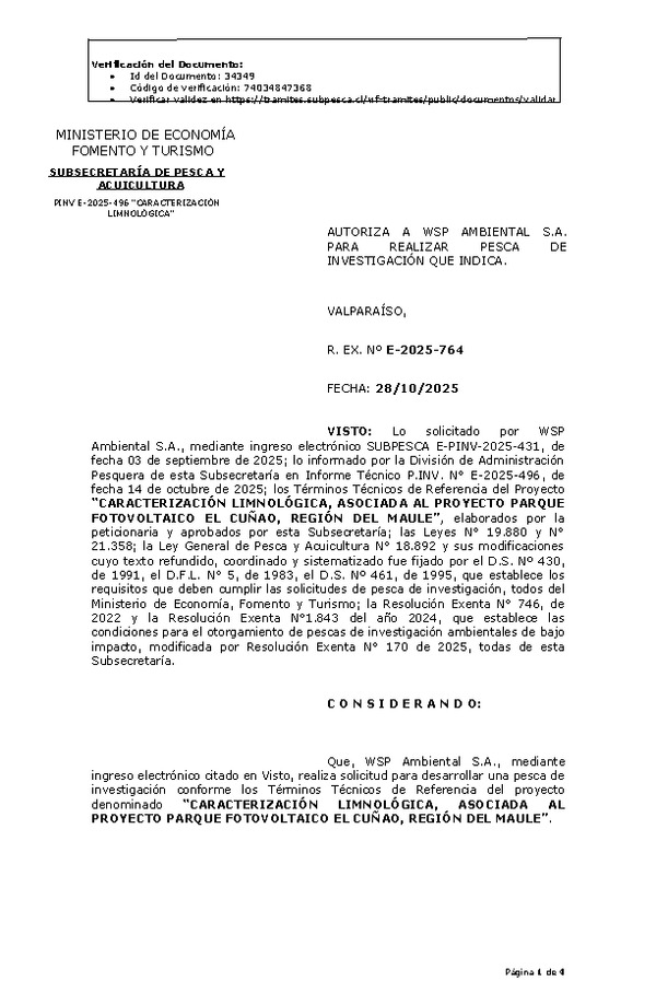 R. EX. Nº E-2025-764 AUTORIZA A WSP AMBIENTAL S.A. PARA REALIZAR PESCA DE INVESTIGACIÓN QUE INDICA. (Publicado en Página Web 29-10-2025)