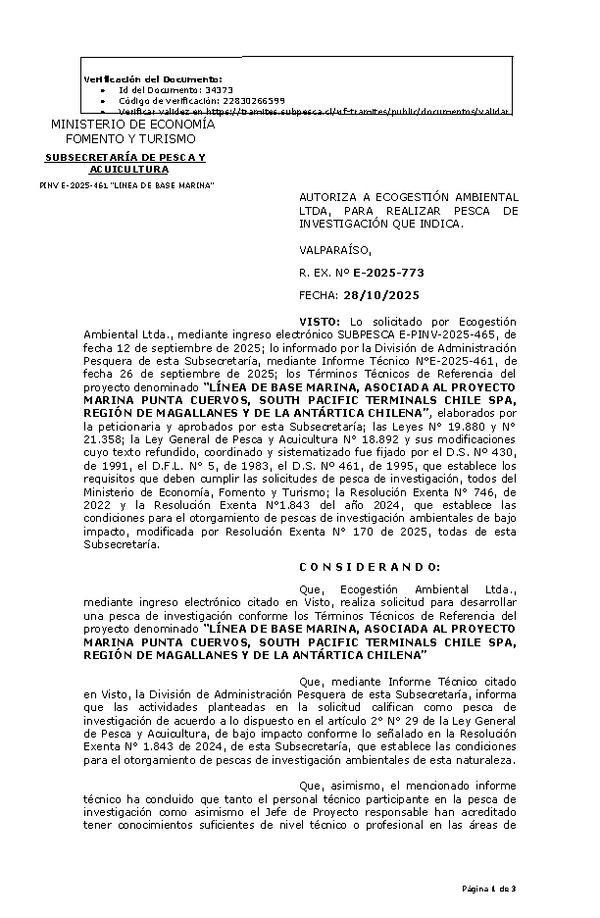 R. EX. Nº E-2025-773 AUTORIZA A ECOGESTIÓN AMBIENTAL LTDA, PARA REALIZAR PESCA DE INVESTIGACIÓN QUE INDICA. (Publicado en Página Web 30-10-2025)