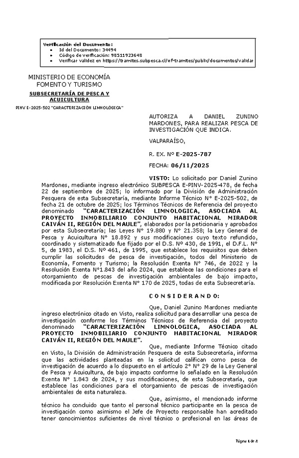 R. EX. Nº E-2025-787 AUTORIZA A DANIEL ZUNINO MARDONES, PARA REALIZAR PESCA DE INVESTIGACIÓN QUE INDICA. (Publicado en Página Web 06-11-2025)