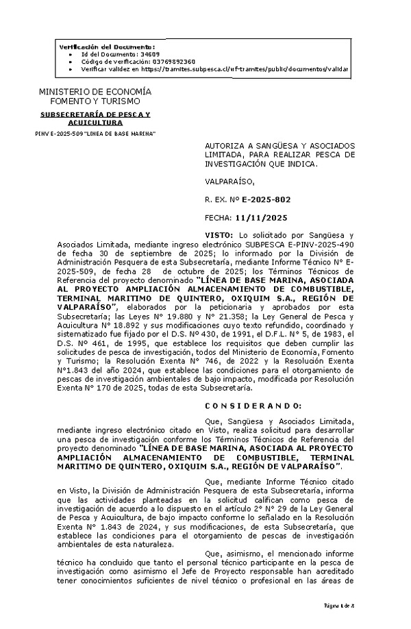R. EX. Nº E-2025-802 AUTORIZA A SANGÜESA Y ASOCIADOS LIMITADA, PARA REALIZAR PESCA DE INVESTIGACIÓN QUE INDICA. (Publicado en Página Web 12-11-2025)