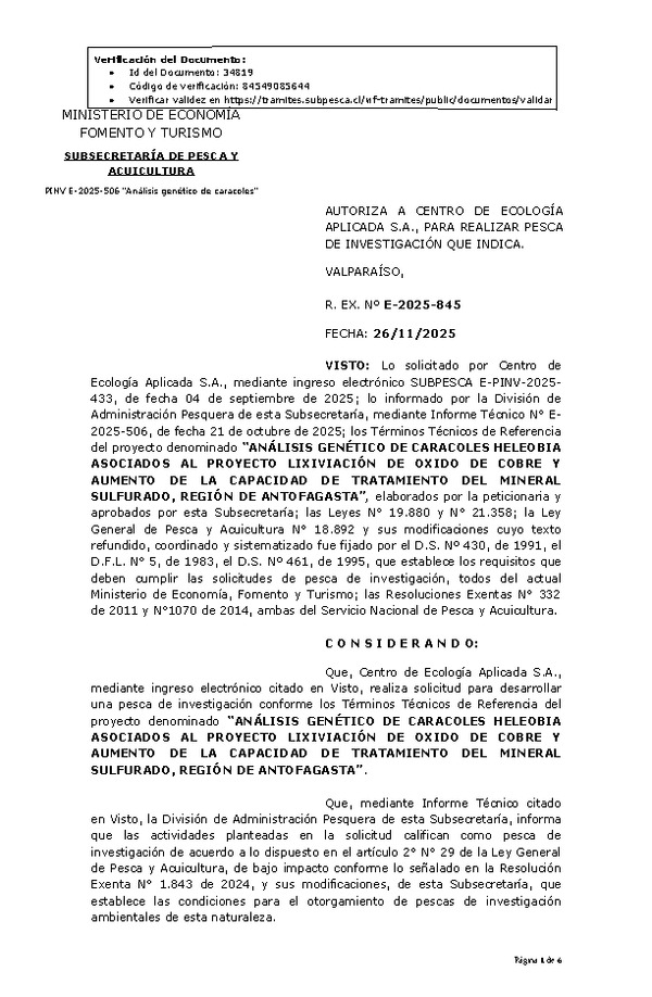 R. EX. Nº E-2025-845 AUTORIZA A CENTRO DE ECOLOGÍA APLICADA S.A., PARA REALIZAR PESCA DE INVESTIGACIÓN QUE INDICA. (Publicado en Página Web 27-11-2025)