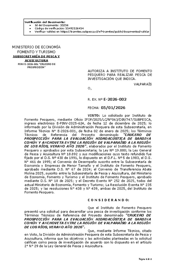 R. EX. Nº E-2026-002 AUTORIZA A INSTITUTO DE FOMENTO PESQUERO PARA REALIZAR PESCA DE INVESTIGACIÓN QUE INDICA. (Publicado en Página Web 06-01-2026)
