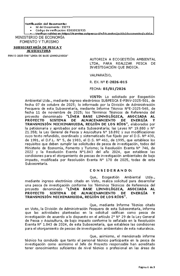 R. EX. Nº E-2026-015 AUTORIZA A ECOGESTIÓN AMBIENTAL LTDA, PARA REALIZAR PESCA DE INVESTIGACIÓN QUE INDICA. (Publicado en Página Web 08-01-2026)