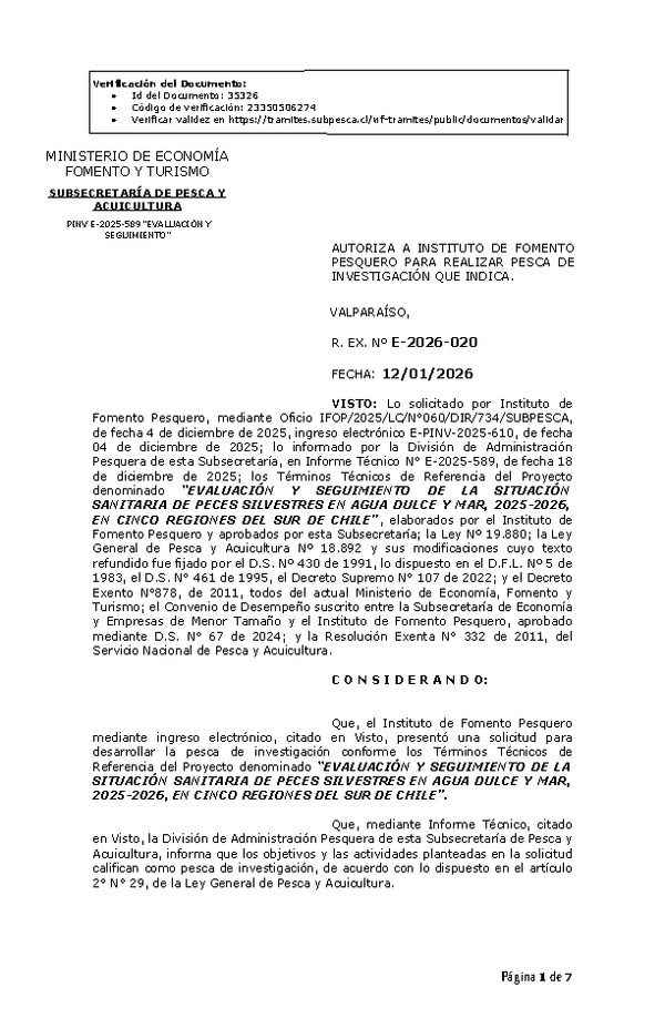 R. EX. Nº E-2026-020 AUTORIZA A INSTITUTO DE FOMENTO PESQUERO PARA REALIZAR PESCA DE INVESTIGACIÓN QUE INDICA. (Publicado en Página Web 13-01-2026)