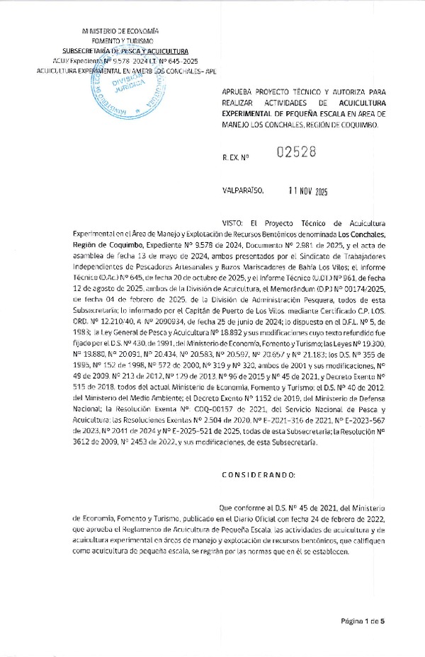 Res. Ex. N° 2528-2025 Aprueba proyecto técnico y autoriza para realizar actividades de acuicultura experimental de pequeña escala, en área de Los Conchales, Región de Coquimbo. (Publicado en Página Web 28-01-2026).