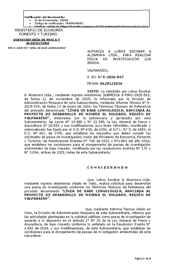 R. EX. Nº E-2026-057 AUTORIZA A LOBOS ESCOBAR & ALZAMORA LTDA., PARA REALIZAR PESCA DE INVESTIGACIÓN QUE INDICA. (Publicado en Página Web 06-02-2026).