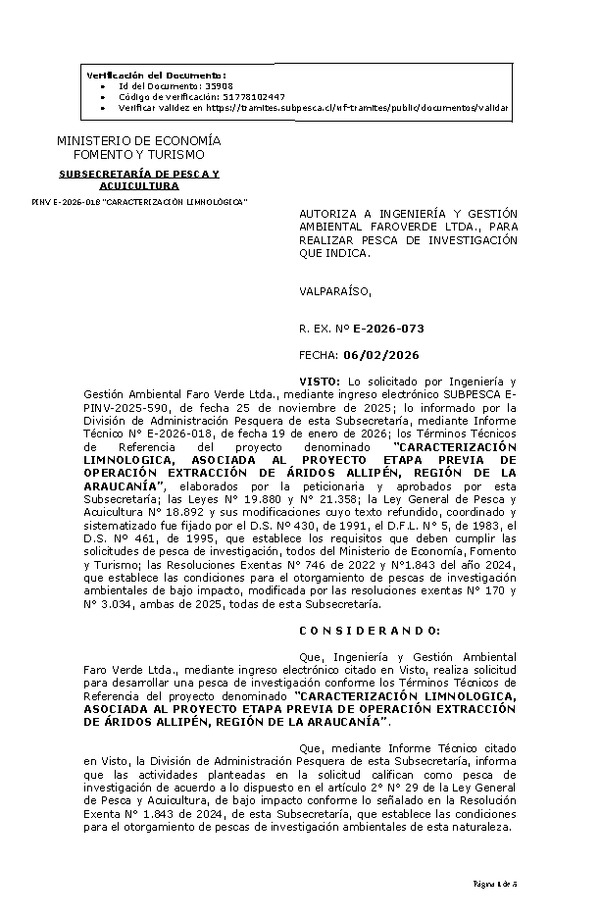 R. EX. Nº E-2026-073 AUTORIZA A INGENIERÍA Y GESTIÓN AMBIENTAL FAROVERDE LTDA., PARA REALIZAR PESCA DE INVESTIGACIÓN QUE INDICA. (Publicado en Página Web 06-02-2026).