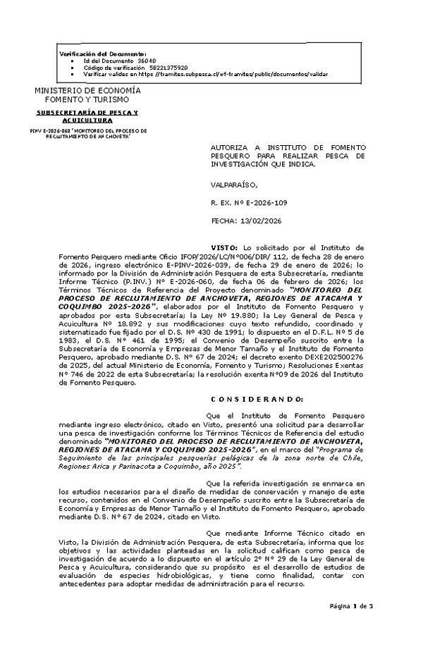 R. EX. Nº E-2026-109 AUTORIZA A INSTITUTO DE FOMENTO PESQUERO PARA REALIZAR PESCA DE INVESTIGACIÓN QUE INDICA. (Publicado en Página Web 13-02-2026)