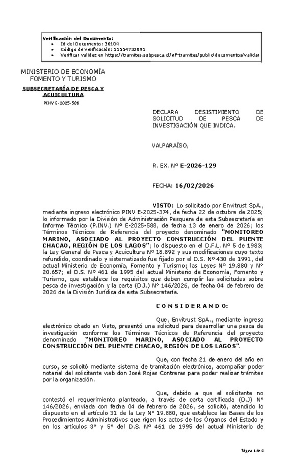 R. EX. Nº E-2026-129 DECLARA DESISTIMIENTO DE SOLICITUD DE PESCA DE INVESTIGACIÓN QUE INDICA.(Publicado en Página Web 18-02-2026).