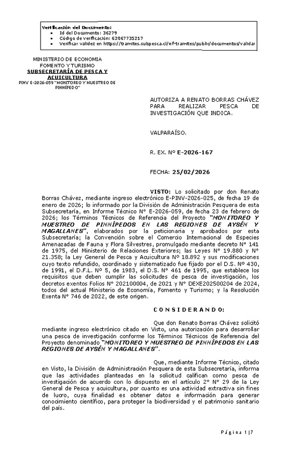 R. EX. Nº E-2026-167 AUTORIZA A RENATO BORRAS CHÁVEZ, PARA REALIZAR PESCA DE INVESTIGACIÓN QUE INDICA.(Publicado en Página Web 26-02-2026)