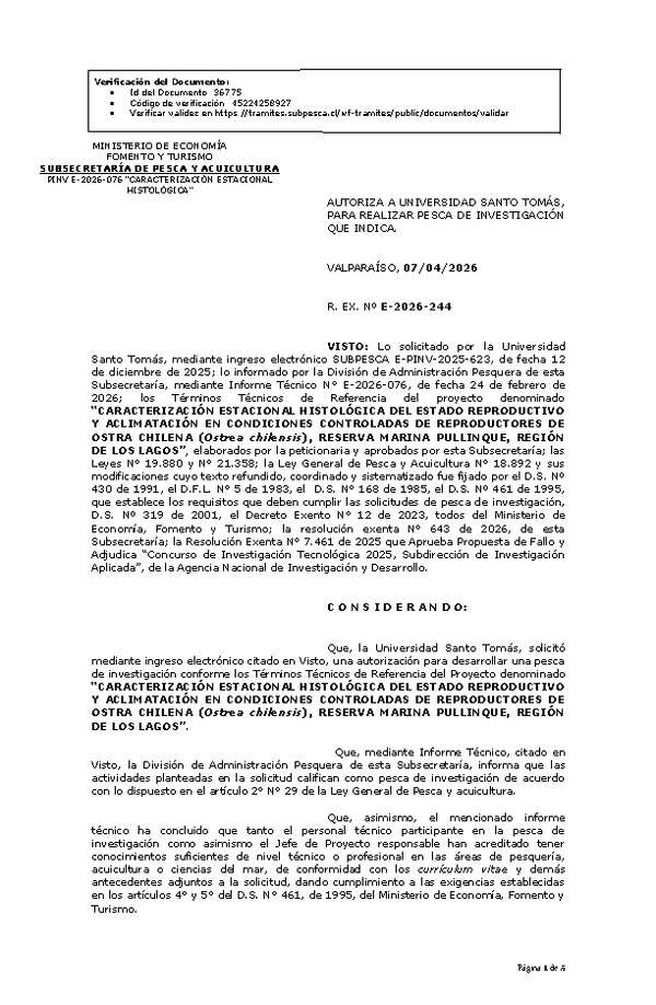R. EX. Nº E-2026-244 AUTORIZA A UNIVERSIDAD SANTO TOMÁS, PARA REALIZAR PESCA DE INVESTIGACIÓN QUE INDICA. (Publicado en Página Web 07-04-2026)