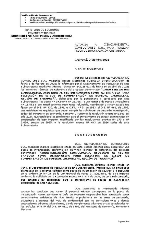 R. EX. Nº E-2026-272 AUTORIZA A CIENCIAMBIENTAL CONSULTORES S.A., PARA REALIZAR PESCA DE INVESTIGACIÓN QUE INDICA. (Publicado en Página Web 21-04-2026)