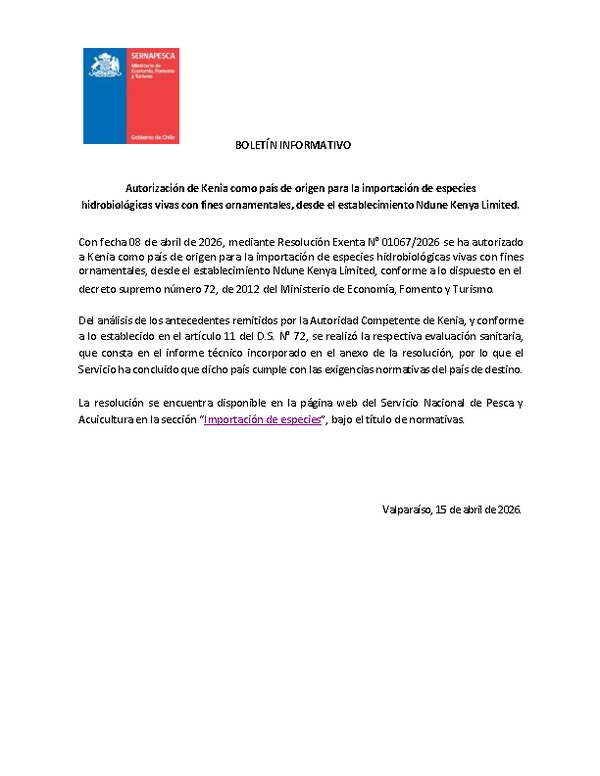 BOLETÍN INFORMATIVO Autorización de Kenia como país de origen para la importación de especies hidrobiológicas vivas con fines ornamentales, desde el establecimiento Ndune Kenya Limited. (Publicado en Página Web 21-04-2026)