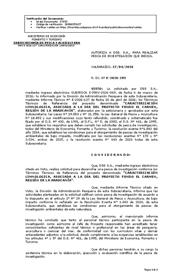 R. EX. Nº E-2026-295 AUTORIZA A DSS. S.A., PARA REALIZAR PESCA DE INVESTIGACIÓN QUE INDICA. (Publicado en Página Web 28-04-2026)