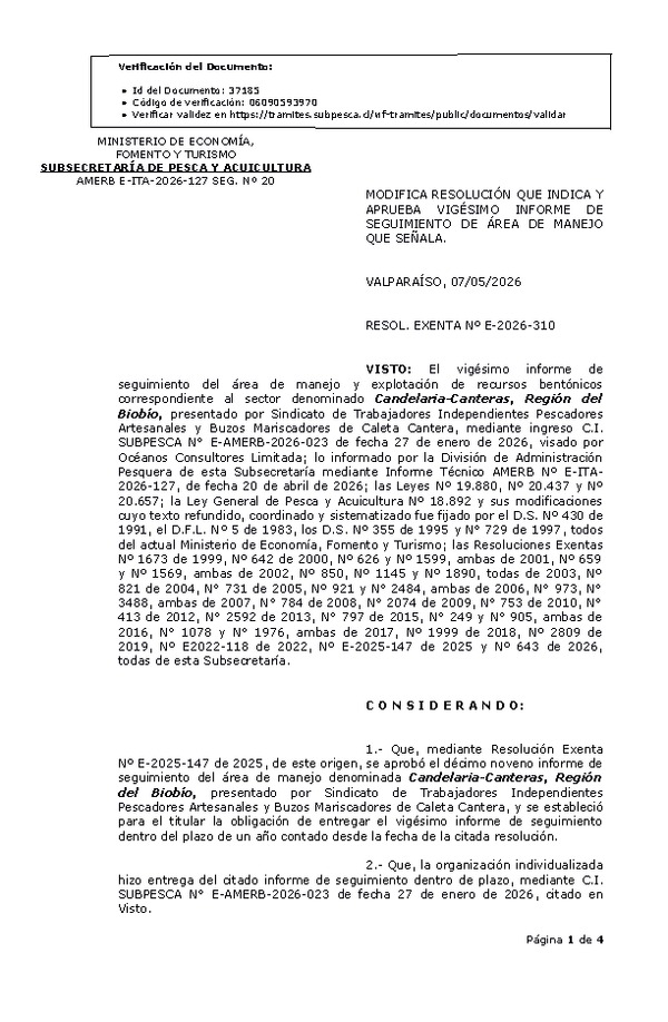 RESOL. EXENTA Nº E-2026-310 Modifica resolución que indica, Aprueba vigésimo informe de seguimiento. (Publicado en Página Web 07-05-2026)