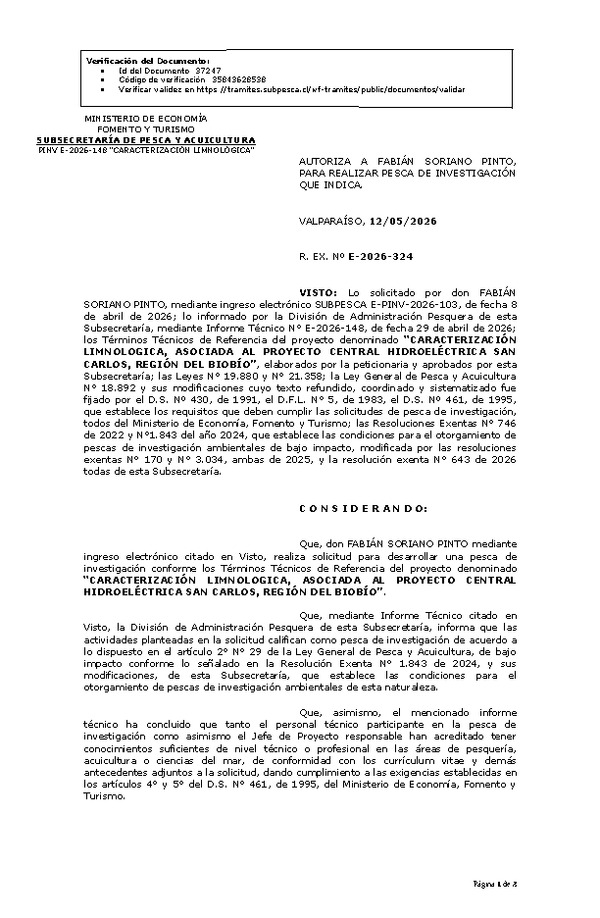 R. EX. Nº E-2026-324 AUTORIZA A FABIÁN SORIANO PINTO, PARA REALIZAR PESCA DE INVESTIGACIÓN QUE INDICA. (Publicado en Página Web 12-05-2026)