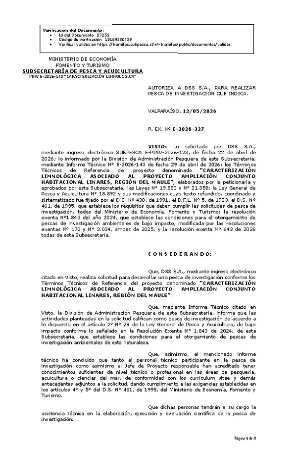 R. EX. Nº E-2026-327 AUTORIZA A DSS S.A., PARA REALIZAR PESCA DE INVESTIGACIÓN QUE INDICA. (Publicado en Página Web 13-05-2026)