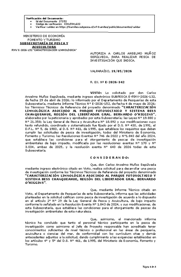 R. EX. Nº E-2026-342 AUTORIZA A CARLOS ANSELMO MUÑOZ SEPÚLVEDA, PARA REALIZAR PESCA DE INVESTIGACIÓN QUE INDICA. (Publicado en Página Web 19-05-2026)