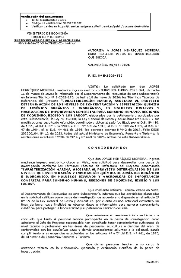 R. EX. Nº E-2026-350 AUTORIZA A JORGE HENRÍQUEZ MOREIRA A REALIZAR PESCA DE INVESTIGACIÓN QUE INDICA. (Publicado en Página Web 25-05-2026)