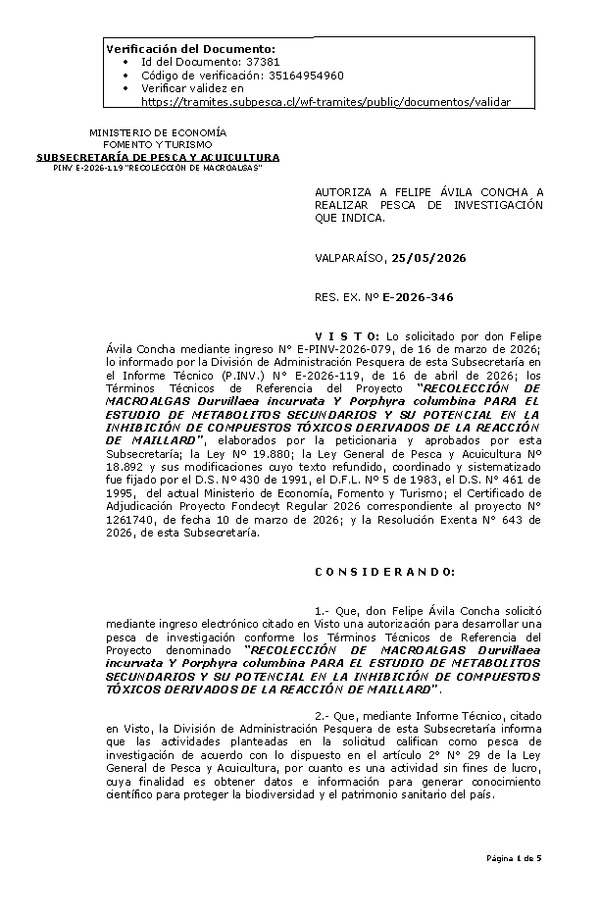 R. EX. Nº E-2026-346 AUTORIZA A FELIPE ÁVILA CONCHA A REALIZAR PESCA DE INVESTIGACIÓN QUE INDICA. (Publicado en Página Web 27-05-2026)