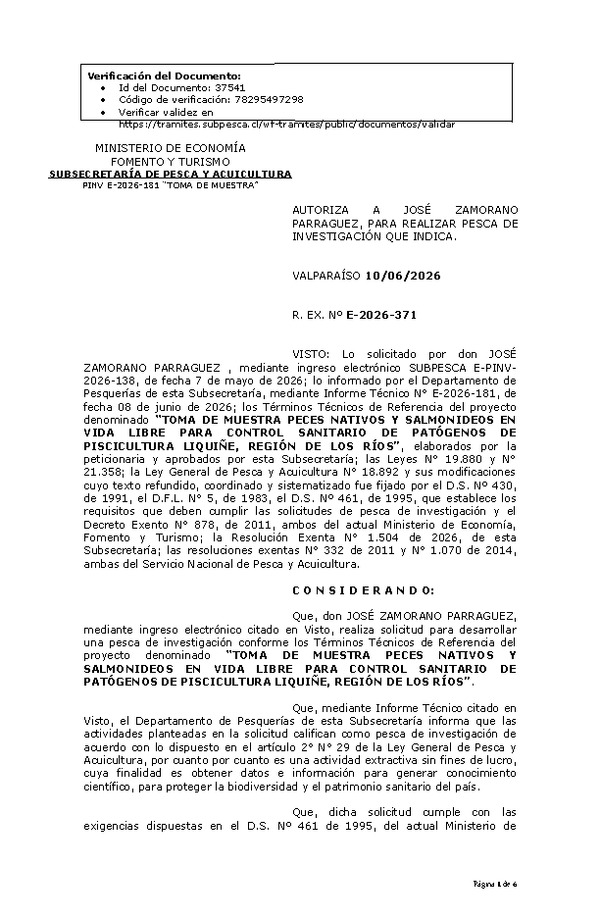R. EX. Nº E-2026-371 AUTORIZA  A  JOSÉ  ZAMORANO PARRAGUEZ, PARA REALIZAR PESCA DE INVESTIGACIÓN QUE INDICA. (Publicado en Página Web 11-06-2026)