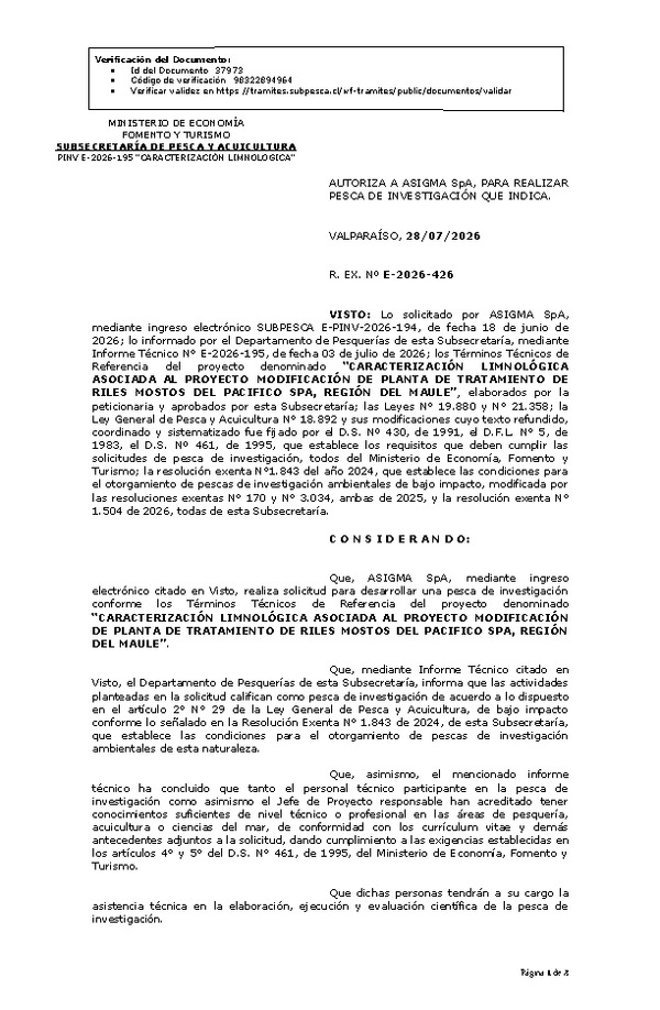 R. EX. Nº E-2026-426 AUTORIZA A ASIGMA SpA, PARA REALIZAR PESCA DE INVESTIGACIÓN QUE INDICA. (Publicado en Página Web 29-07-2026)