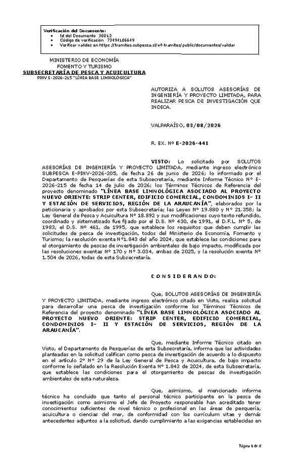 R. EX. Nº E-2026-441 AUTORIZA A SOLUTOS ASESORÍAS DE INGENIERÍA Y PROYECTO LIMITADA, PARA REALIZAR PESCA DE INVESTIGACIÓN QUE INDICA. (Publicado en Página Web 04-08-2026)