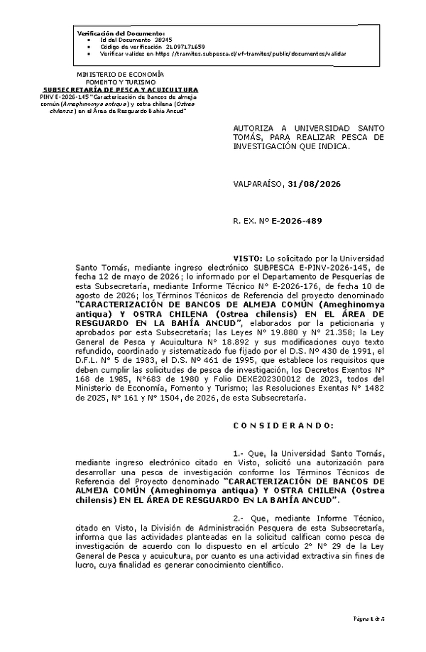 R. EX. Nº E-2026-489 AUTORIZA A UNIVERSIDAD SANTO TOMÁS, PARA REALIZAR PESCA DE INVESTIGACIÓN QUE INDICA. (Publicado en Página Web 31-08-2026)